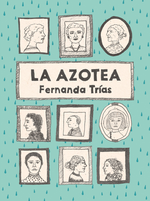 Detalles del título La azotea de Fernanda Trías - Disponible